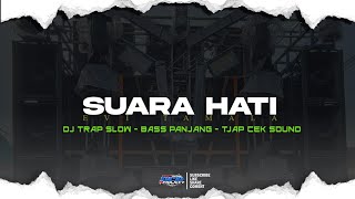 Download lagu DJ TRAP SUARA HATI - EVI TAMALA•STYLE BASS PANJANG YANG KALIAN CARI‼️|| DCD PROJECT mp3