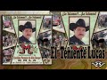 EL TENIENTE LUCAS - Valentin Elizalde / Corridos Perrones De Alto Rango