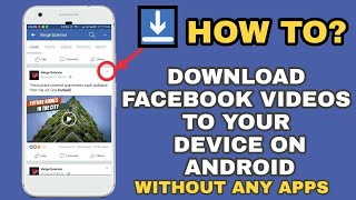 How to Download Facebook videos to Gallery on Android / without any Software or Apps