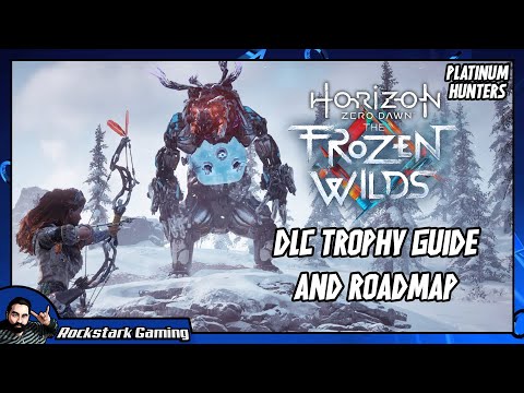 The Frozen Wilds DLC Trophy Guide (Horizon Zero Dawn) | PLATINUM HUNTERS NG+