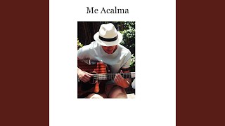 Me Acalma