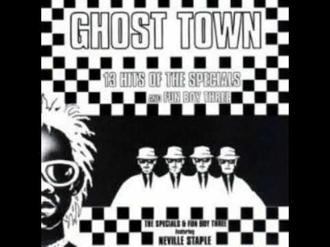 The Specials And Fun Boy Three - Ghost Town (Neville Staple)