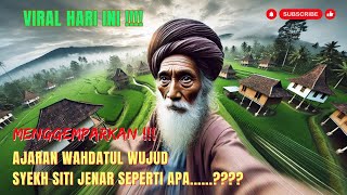 Download lagu AJARAN WAHDATUL WUJUD SYEKH SITI JENAR, SEPERTI APAKAH.........?? mp3 Download lagu AJARAN WAHDATUL WUJUD SYEKH SITI JENAR, SEPERTI APAKAH.........?? mp3