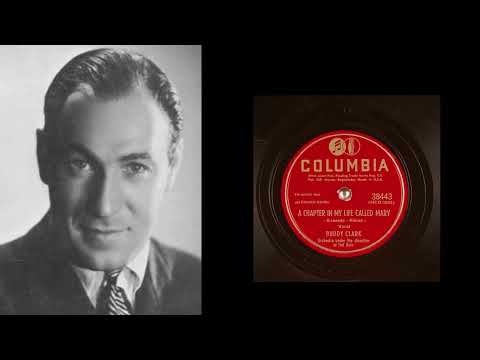 Buddy Clark - A Chapter In My Life Called Mary