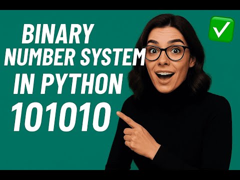 Binary Number System In Python Easy Explanation With Code Examples