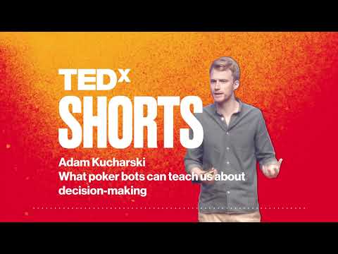 What poker bots can teach us about decision-making | Adam Kucharski | TEDxLiverpool