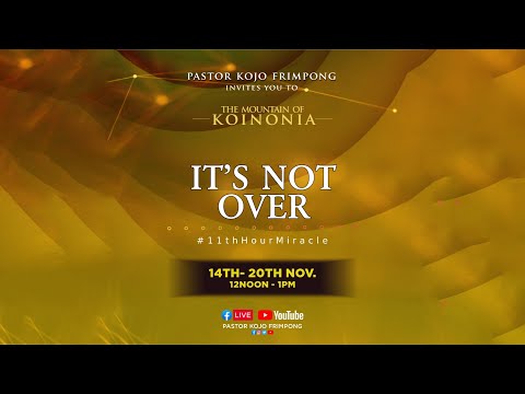 The Mountain of Koinonia  | 16th November, 2022