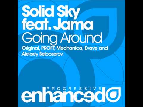 Solid Sky feat. Jama - Going Around (Aleksey Beloozerov Remix)