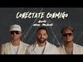 Conéctate Conmigo - Gocho, Wisin, Redimi2 (Oficial Video)