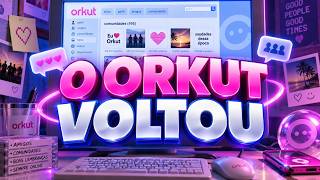 O ORKUT VOLTOU! COMO CRIAR CONTA