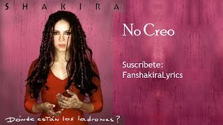 04 Shakira - No Creo [Lyrics]