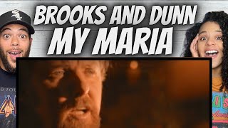 THOSE NOTES!| FIRST TIME HEARING Brooks &amp; Dunn -  My Maria REACTION