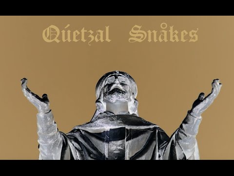 Qúetzal Snåkes - Longwår (Official video)