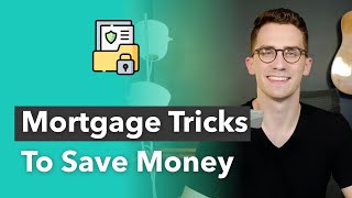 Mortgage Secrets: Pay Less Fees and Interest