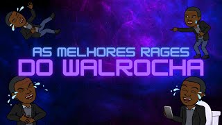 As Melhores Rages de 2021 e 2022 - Wal Rocha
