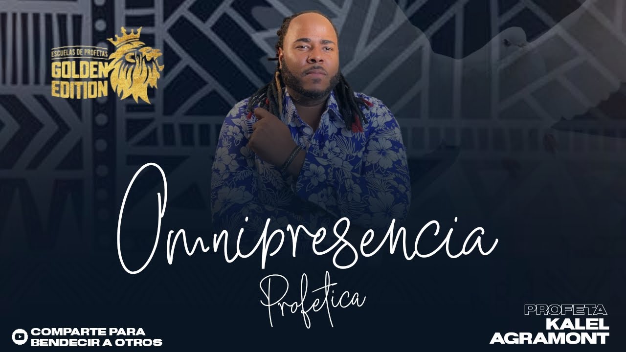 Omnipresencia de lo Profético