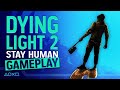 Dying Light 2 Stay Human - PS5 Gameplay