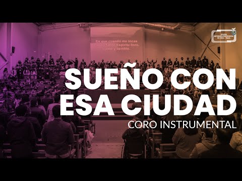 Coro Instrumental IMPCH Talca - Sueño Con Esa Ciudad