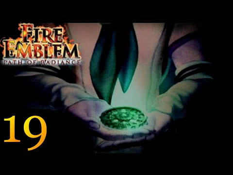 Fire Emblem: Path of Radiance [19] - Chapter 19: Entrusted