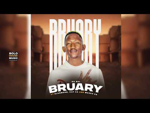 Dr Nel - Bruary Ft Blaqmoon x Kat SA & Macks SA (Official Audio)