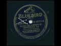Bernie Cummins and his Orchestra - Seems Like a Month of Sundays - Bluebird 10777-A
