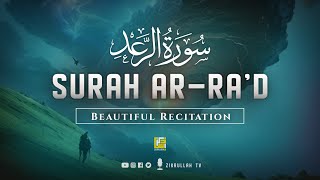 Download lagu Surah Ar-Ra'd FULL Quran recitation سورة الرعد  (Soft Voice) | Zikrullah TV mp3