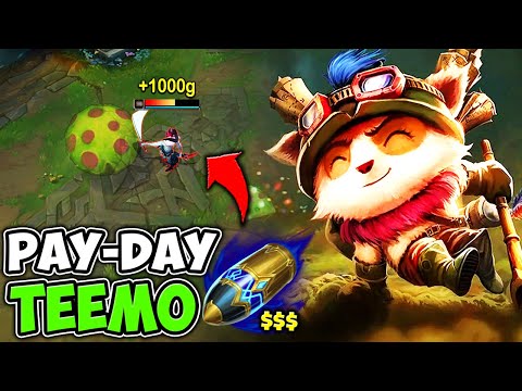 TEEMO BUT EVERY SHROOM GRANTS 1000 GOLD! (MONEY-MAKER TEEMO)