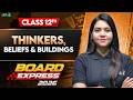 Thinkers Beliefs Buildings Class 12 History Chapter 4 Board Express