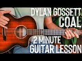 Coal Dylan Gossett Guitar Tutorial // Coal Guitar Lesson #1004