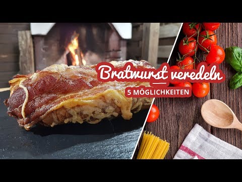 Refining Bratwurst 5 Variations