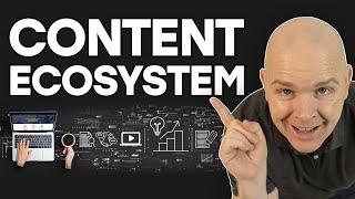 Creating and Monetizing a Content Ecosystem