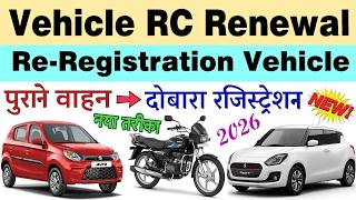 vehicle rc renewal online 2026 | 15 year old vehicle registration | vahan registration renewal