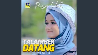 Download lagu Talambek Datang mp3 Download lagu Talambek Datang mp3