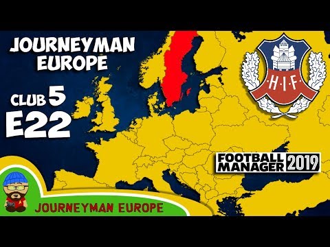 FM19 Journeyman - C5 EP22 - Helsingborgs IF Sweden - A Football Manager 2019 Story
