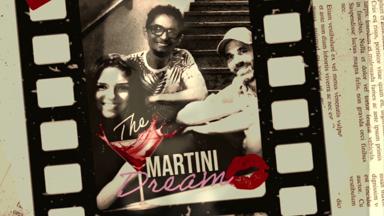 Promotional video thumbnail 3 for The Martini Dream