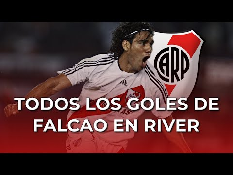 TODOS LOS GOLES DE RADAMEL FALCAO EN RIVER