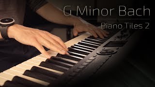 Songtext von Piano Tiles2 - G Minor Bach ... Text Musik-video-Miniaturansicht