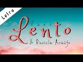 Vaes - Lento - feat. Daniela Araújo  (Con Letra)