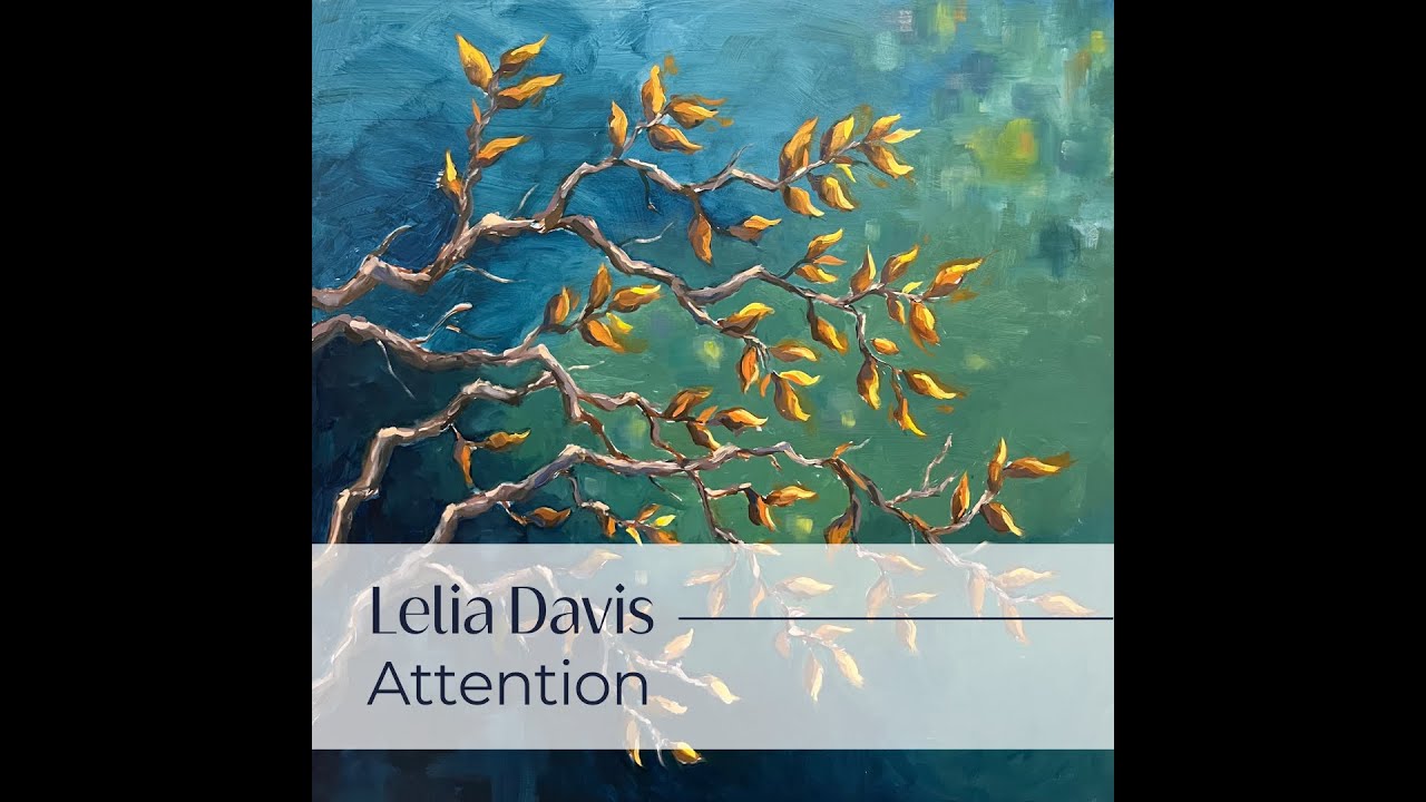 Lelia Davis - Attention