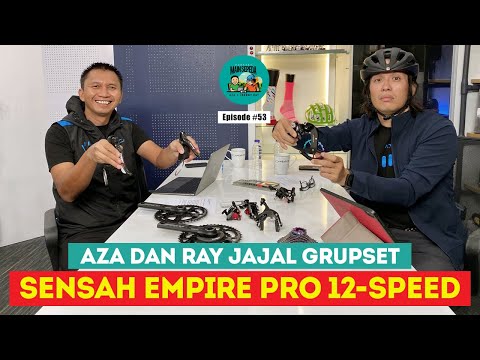 Azrul Ananda dan Johnny Ray Jajal Grupset Sensah Empire Pro 12-Speed | Podcast Mainsepeda #53