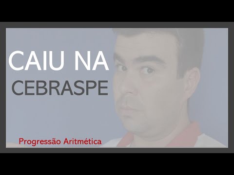 CEBRASPE 2021 - Progressão Aritmética
