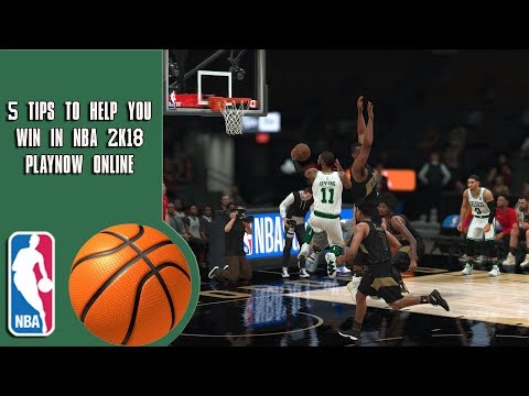 5 tips to help you win in NBA 2K18 PlayNow Online