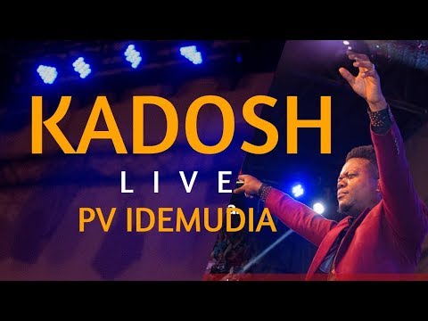 PV Idemudia - Kadosh (LIVE COVER)