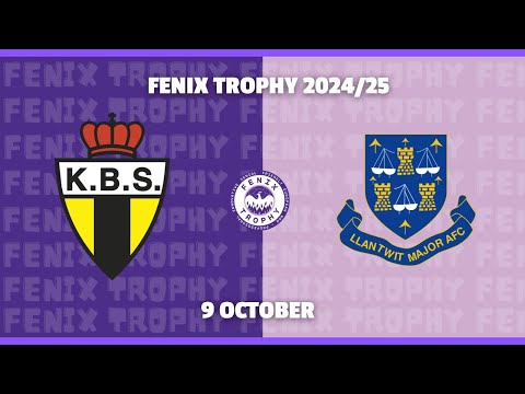 FENIX Trophy - K. Berchem Sport vs Llantwit Major FC