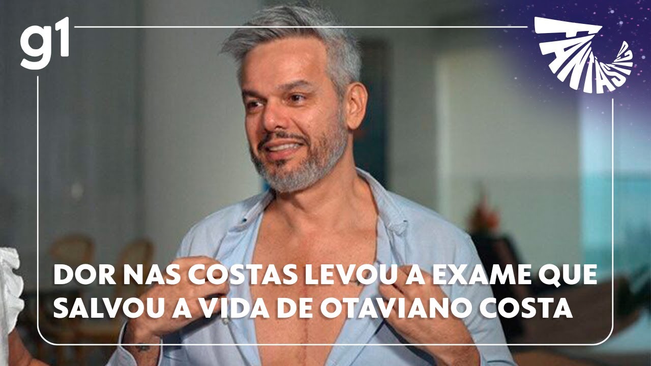 Dor nas costas levou a exame que salvou a vida de Otaviano Costa #g1 #fantástico