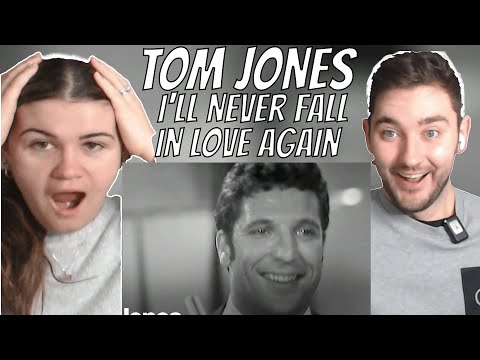 Incredible Voice!.. FIRST TIME HEARING TOM JONES - I'll Never Fall In Love Again REACTION