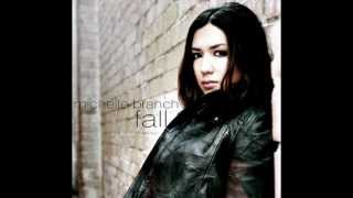 michelle branch- fall (Unreleased song)