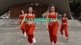 PERREANDO REMIX | Don Omar - Dance Choreography by Alexandre Payá