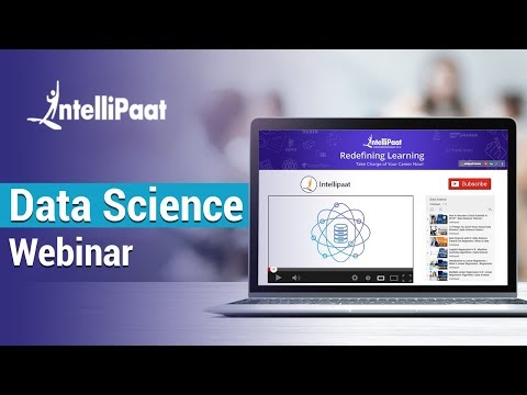 Data Science Webinar | Data Science Career | Data Science Tutorial | Intellipaat