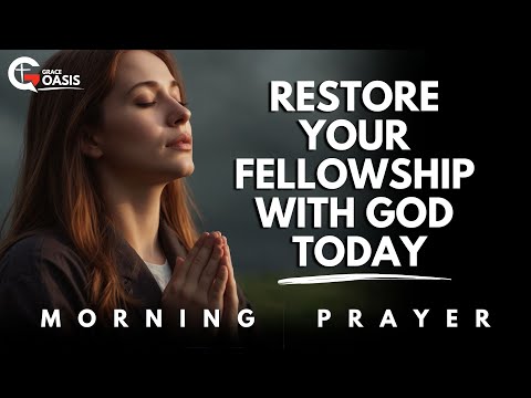 Lord, Cleanse My Heart, Wash Away My Sins, and Lead Me to Your Grace Today | Morning Prayer